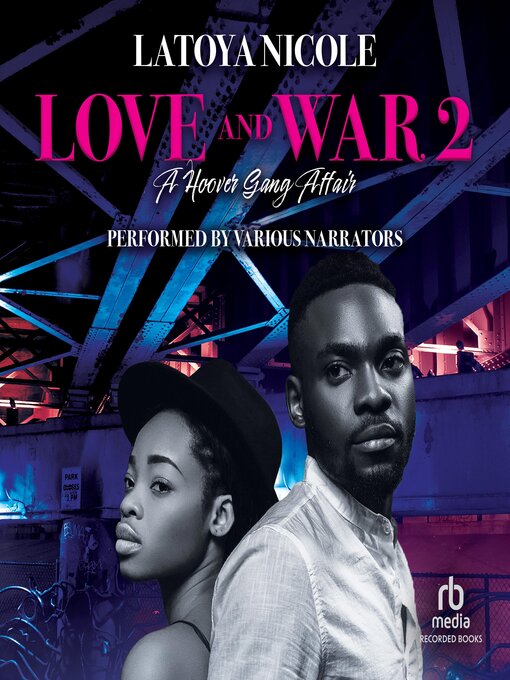 Title details for Love and War 2 by Latoya Nicole - Available